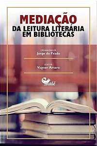 Livro Mediação da leitura literária em bibliotecas