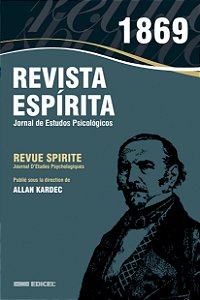 Livro Revista Espírita - 1869 - Ano Xii