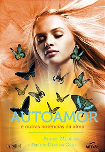 Livro Autoamor E Outras Potências Da Alma