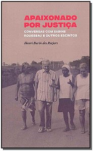 Livro Apaixonado por justiça: conversas com Sabine Rousse...