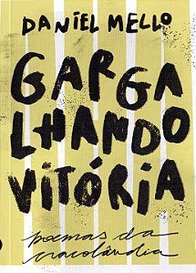 Livro Gargalhando vitória: poemas da Cracolândia