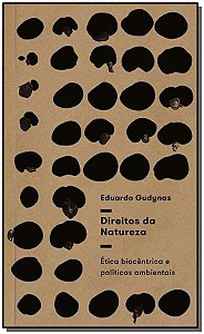Livro Direitos da natureza: ética biocêntrica e políticas...