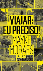 Livro Viajar: eu preciso!