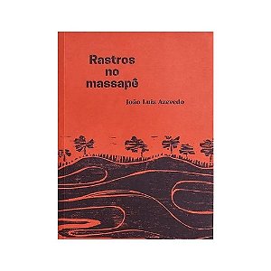 Livro Rastros No Massapê