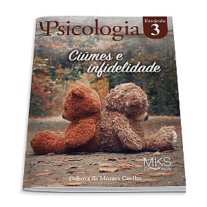 Livro Fascículo Psicologia 03: Ciúmes E Infidelidade