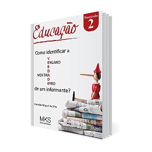 Livro Fascículo Educação 02: Como Identificar A Verdade, ...