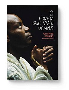 Livro O Homem Que Viveu Demais