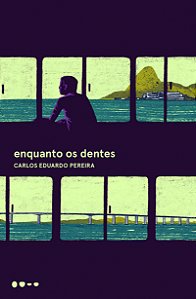 Livro Enquanto os dentes