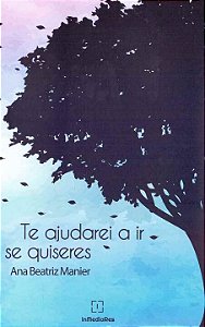Livro Te Ajudarei A Ir Se Quiseres