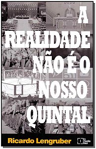 Livro A Realidade Não É Nosso Quintal