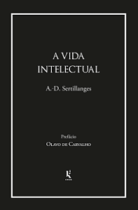 Livro A Vida Intelectual - Seu Espírito Suas Condições Se...