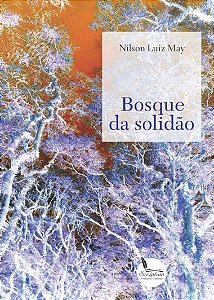 Livro Bosque Da Solidão