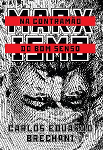 Livro Marxismo: na contramão do bom senso