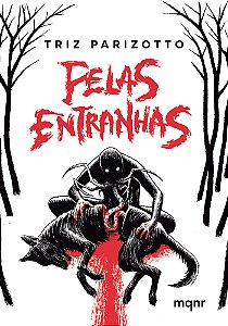 Livro Pelas Entranhas - Contos De Terror