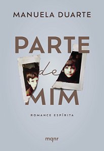 Livro Parte de mim: romance espírita