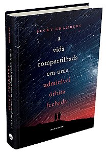 Livro A vida compartilhada em uma admirável órbita fechada