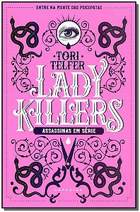 Livro Lady killers: assassinas em série
