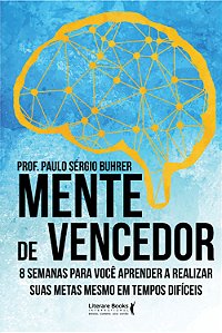 Livro Mente de vencedor: 8 semanas para você aprender a r...