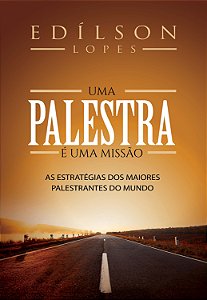 Livro Uma palestra é uma missão
