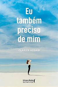Livro Eu também preciso de mim