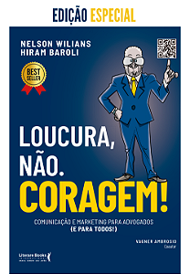 Livro Loucura, não. Coragem!: Comunicação e marketing par...