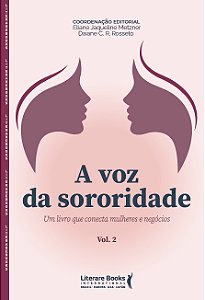 Livro A voz da sororidade: Um livro que conecta mulheres ...