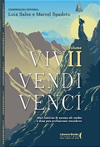 Livro Vivi, Vendi, Venci - Volume 2 (Volume 2)