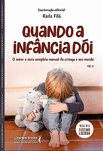 Livro Quando a infância dói - Vol.2