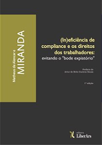 Livro (In)Eficiência De Compliance E Os Direitos Dos Trab...