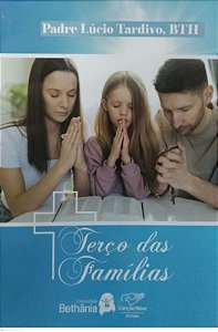 Livro Terço Das Famílias