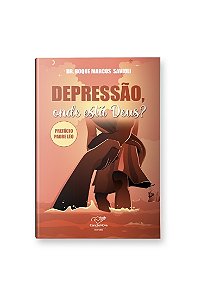 Livro Depressão! Onde Está Deus ?