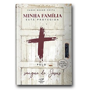 Livro Minha Familia Está Protegida Pelo Sangue De Jesus