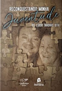 Livro Livro Reconquistando Minha Juventude