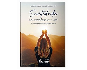 Livro Santidade - Um Caminho Para A Vida