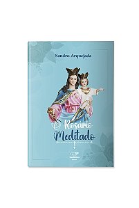 Livro O Rosário Meditado