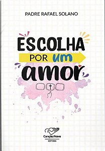 Livro Livro Escolha Por Um Amor