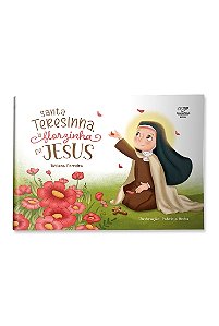 Livro Santa Teresinha, A Flor De Jesus