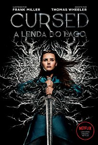 Livro Cursed – A lenda do lago: Sobrecapa da série Netfli...