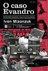Livro O Caso Evandro: Sete acusados, duas polícias, o cor...