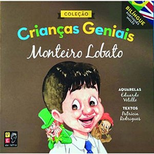 Livro Crianças Geniais - Monteiro Lobato