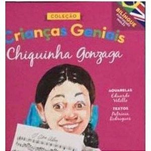 Livro Crianças Geniais - Chiquinha Gonzaga