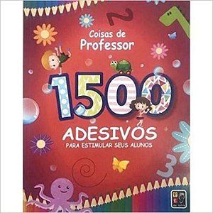Livro 1500 Adesivos Para Estimular Seus Alunos