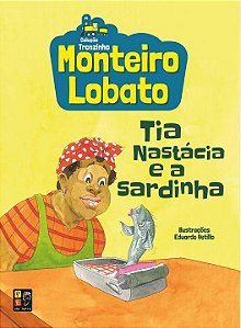 Livro Tia Nastácia e a sardinha