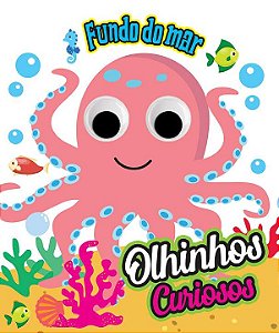 Livro Olhinhos Curiosos Fundo Do Mar