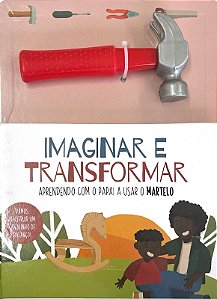 Livro Imaginar e transformar - Martelo