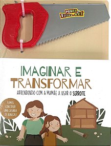 Livro Imaginar e transformar - Serrote