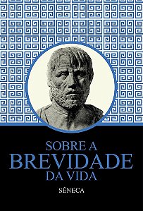 Livro Sobre a brevidade da vida