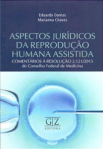 Livro Aspectos Jurídicos Da Reprodução Humana Assistida -...