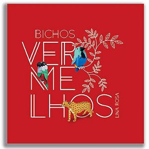 Livro Bichos Vermelhos