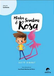 Livro Guia de leitura: Minha sombra é rosa